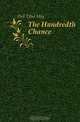 The Hundredth Chance, Dell Ethel May 