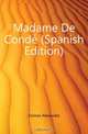 Madame De Conde (Spanish Edition), Александр Дюма 