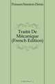 Traite De Mecanique (French Edition), Poisson Simeon-Denis 