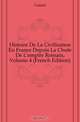 Histoire De La Civilisation En France Depuis La Chute De L