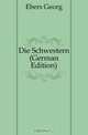 Die Schwestern (German Edition), Ebers Georg 