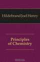 Principles of Chemistry, Hildebrand Joel Henry 