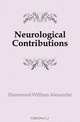 Neurological Contributions, Hammond William Alexander 