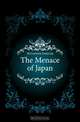 The Menace of Japan, McCormick Frederick 