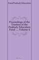 Proceedings of the Trustees of the Peabody Education Fund ..., Volume 4, Fund Peabody Education 
