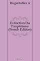 Extinction Du Pauperisme (French Edition), Hugentobler A 