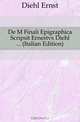 De M Finali Epigraphica Scripsit Ernestvs Diehl (Italian Edition), Diehl Ernst 