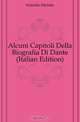 Alcuni Capitoli Della Biografia Di Dante (Italian Edition), Scherillo Michele 