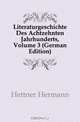 Literaturgeschichte Des Achtzehnten Jahrhunderts, Volume 3 (German Edition), Hettner Hermann 