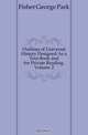 Outlines of Universal History Designed As a Text-Book and for Private Reading, Volume 2, Fisher George Park 