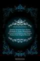 Quarter Sessions from Queen Elizabeth to Anne, Illustrations of Local Government and History, Drawn from Original Records, Hamilton Alexander Henry 