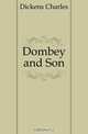 Dombey and Son, Charles Dickens 