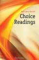 Choice Readings, Diehl Anna Randall 