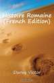Histoire Romaine (French Edition), Duruy Victor 