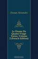 Le Drame De Quatre-Vingt-Treize, Volume 2 (French Edition), Александр Дюма 