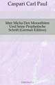 Uber Micha Den Morasthiten Und Seine Prophetische Schrift (German Edition), Caspari Carl Paul 