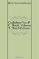 Gedichten Van P. C. Hooft, Volume 2 (Dutch Edition), Hooft Pieter Corneliszoon 