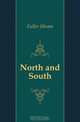 North and South, Fuller Hiram 