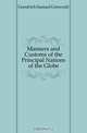Manners and Customs of the Principal Nations of the Globe, Samuel G. Goodrich 