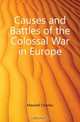 Causes and Battles of the Colossal War in Europe, Maxwell Charles 