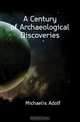 A Century of Archaeological Discoveries, Adolf Michaelis 