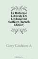 La Reforme Liberale De L