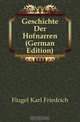 Geschichte Der Hofnarren (German Edition), Flogel Karl Friedrich 