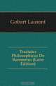 Tractatus Philosophicus De Barometro (Latin Edition), Gobart Laurent 