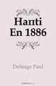 Haiti En 1886, Deleage Paul 