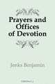 Prayers and Offices of Devotion, Jenks Benjamin 