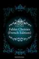 Fables Choisies (French Edition), Coste Pierre 