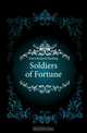 Soldiers of Fortune, Davis Richard Harding 