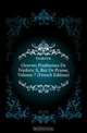 Oeuvres Posthumes De Frederic Ii, Roi De Prusse, Volume 7 (French Edition), Frederick 