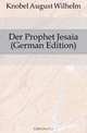Der Prophet Jesaia (German Edition), Knobel August Wilhelm 