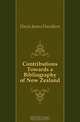 Contributions Towards a Bibliography of New Zealand, Davis James Davidson 