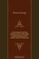 A Commentary On the Book of Psalms, in Which Their Literal in Historical Sense, As They Relate to King David and the People of Israel, Is Illustrated and As Members Thereof, Is Pointed Out, Horne George 
