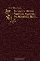 Memoirs On the Nervous System. by Marshall Hall..., Hall Marshall 