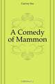 A Comedy of Mammon, Garvey Ina 