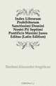 Index Librorum Prohibitorum Sanctissimi Domini Nostri Pii Septimi Pontificis Maximi Jussu Editus (Latin Edition), Bardani Alexander Angelicus 