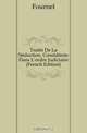 Traite De La Seduction, Consideree Dans L