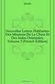 Nouvelles Lettres Edifiantes Des Missions De La Chine Et Des Indes Orientales, Volume 3 (French Edition), Jesuits 