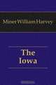 The Iowa, Miner William Harvey 