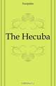 The Hecuba, Euripides 