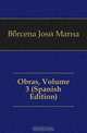 Obras, Volume 3 (Spanish Edition), Barcena Jose Maria 