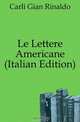 Le Lettere Americane (Italian Edition), Carli Gian Rinaldo 