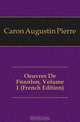 Oeuvres De Fenelon, Volume 1 (French Edition), Caron Augustin Pierre 