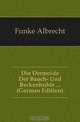 Die Dermoide Der Bauch- Und Beckenhohle ... (German Edition), Funke Albrecht 