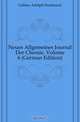 Neues Allgemeines Journal Der Chemie, Volume 6 (German Edition), Gehlen Adolph Ferdinand 