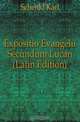 Expositio Evangelii Secundum Lucan (Latin Edition), Schenkl Karl 