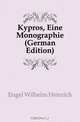 Kypros, Eine Monographie (German Edition), Engel Wilhelm Heinrich 